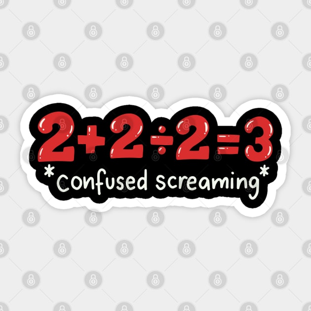 Maths Teacher: Confused Screaming Sticker by maxdax